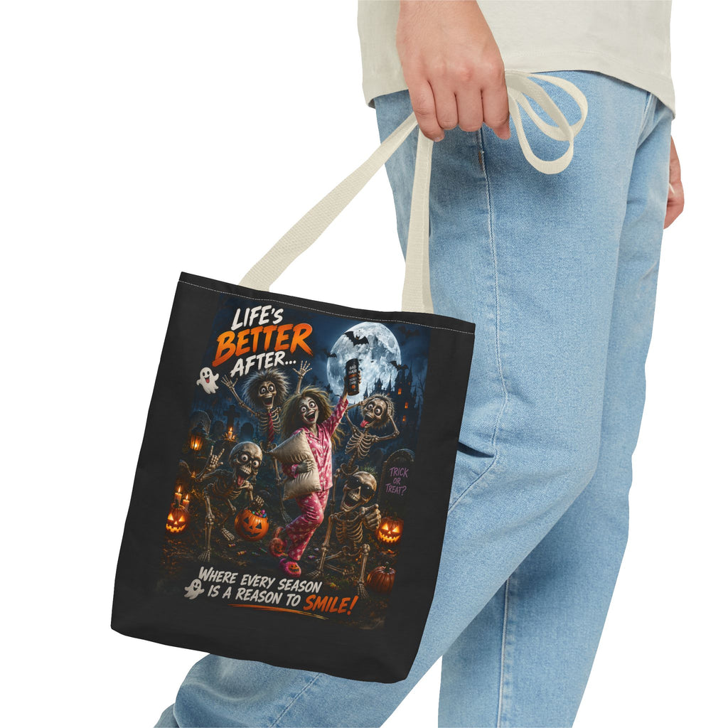 Halloween Horror Tote Bag - "Life's Better After" Trick-or-Treat Pumpkin Design