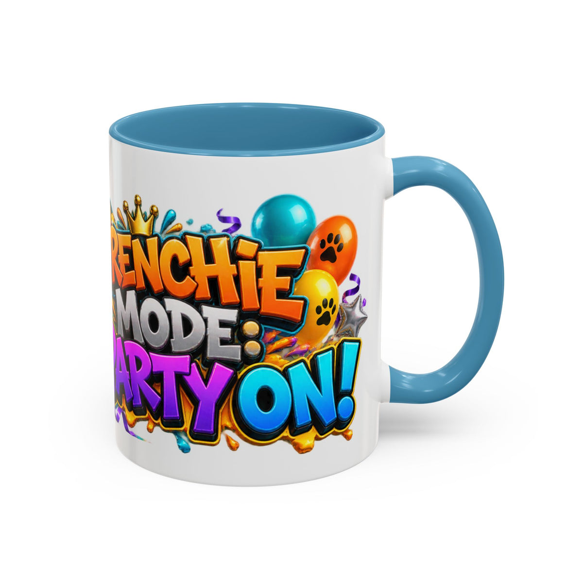 Frenchie Mode Party On French Bulldog Birthday White Mug