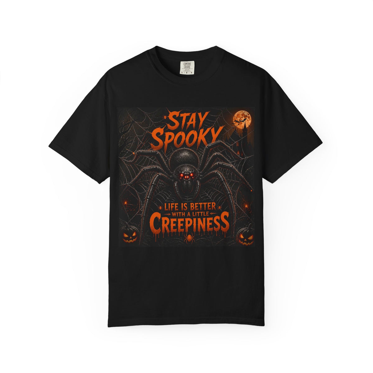 Stay Spooky Halloween T-Shirt — "Life Is Better With A Little Creepiness"