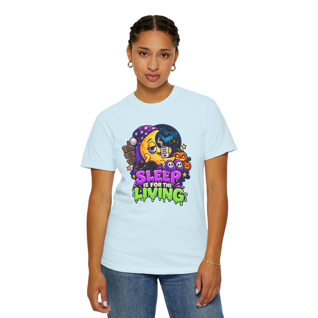 Sleep Is for the Living – Funny Halloween Moon T-Shirt