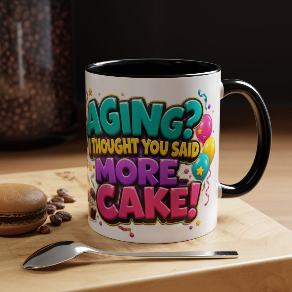 Aging I Thought You Said More Cake Pug Birthday White Mug