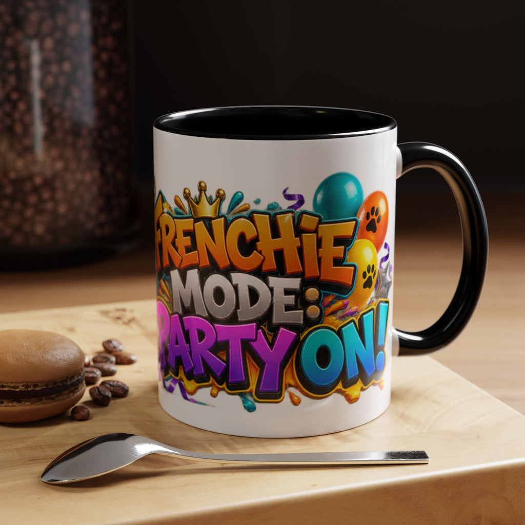 Frenchie Mode Party On French Bulldog Birthday White Mug