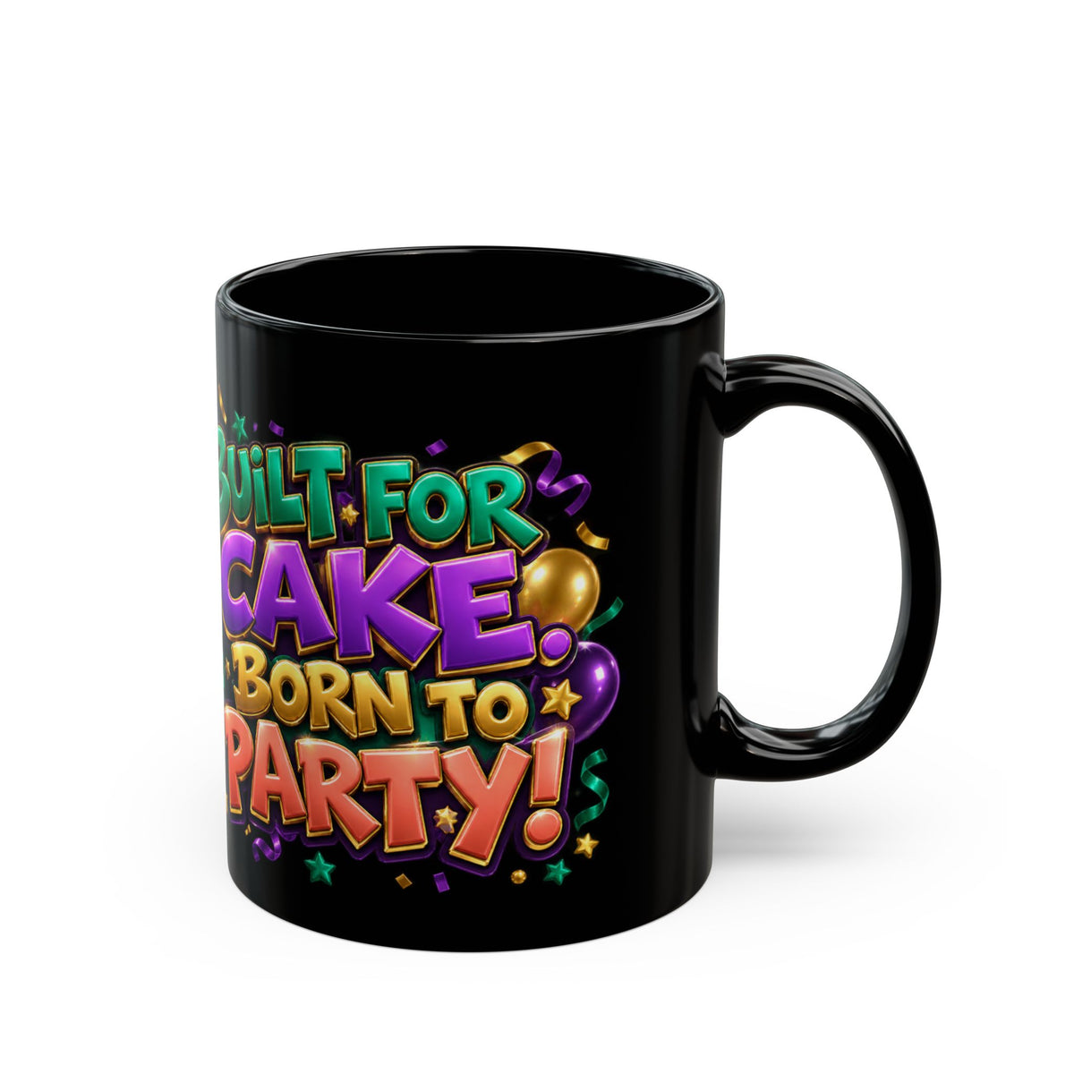 Built for Cake Born to Party French Bulldog Black Mug