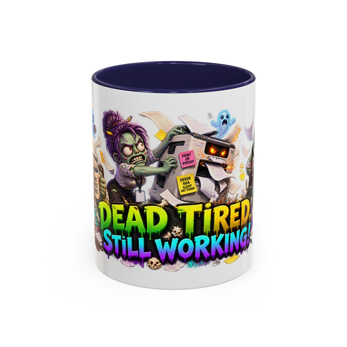 Dead Tired Still Working Zombie Office Halloween White Mug