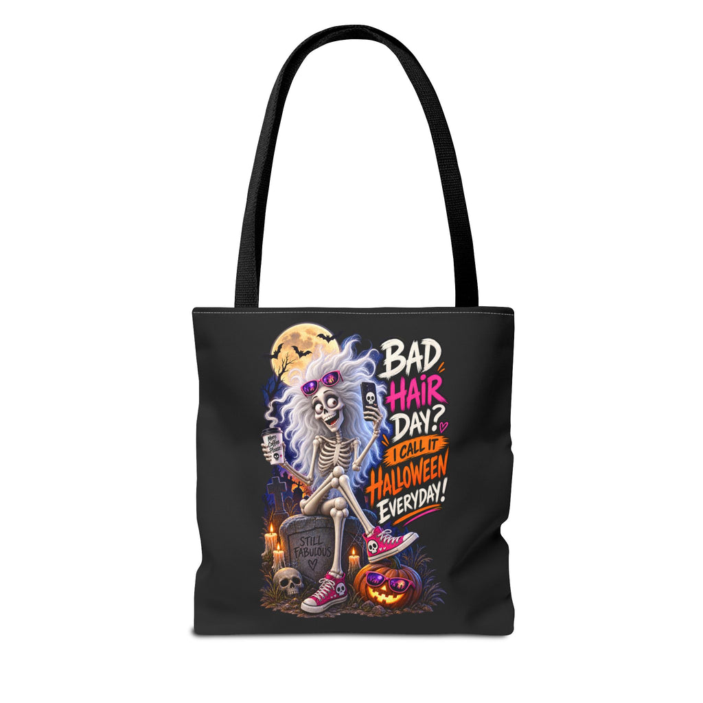 Halloween Skeleton Tote Bag — "Bad Hair Day? I Call It Halloween Everyday" Graphic