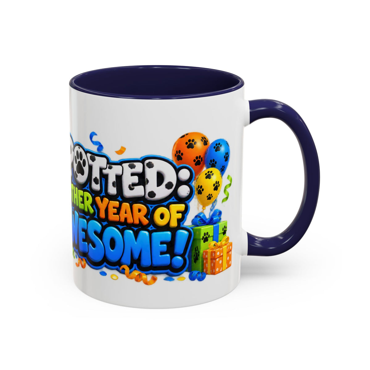Dalmatian Birthday Mug – Spotted Another Year of Awesome White Coffee Cup