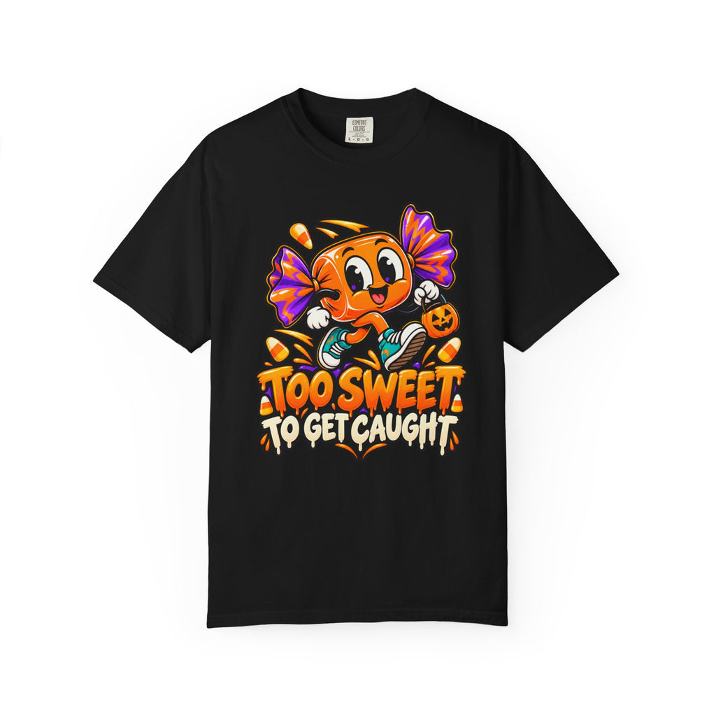 Too Sweet to Get Caught – Cute Halloween Candy T-Shirt
