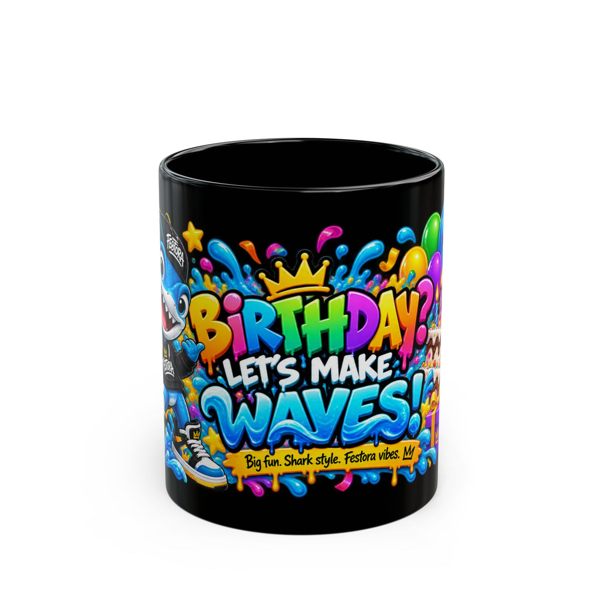 BIRTHDAY? LET’S MAKE WAVES! Black Ceramic Mug – Funny Shark Birthday Coffee Cup – Original FestoraShop Design