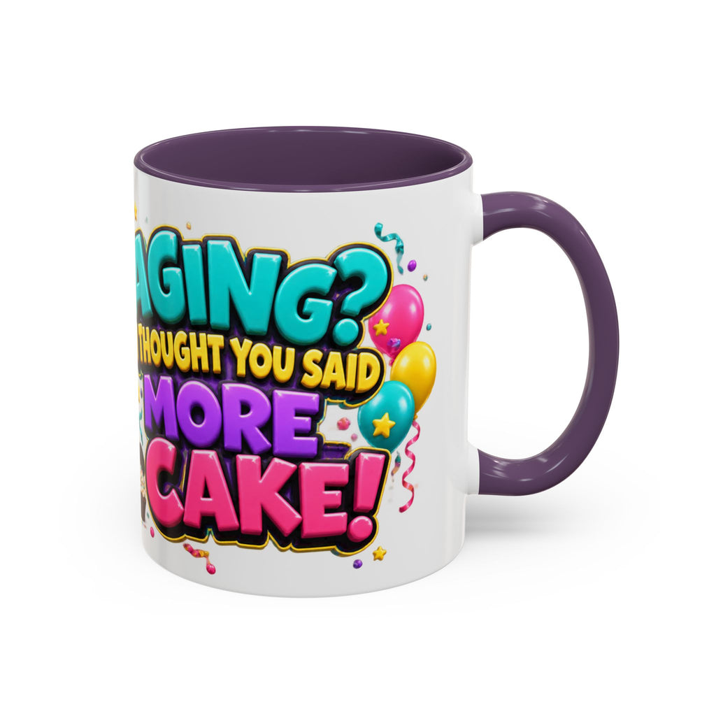 Aging I Thought You Said More Cake Pug Birthday White Mug