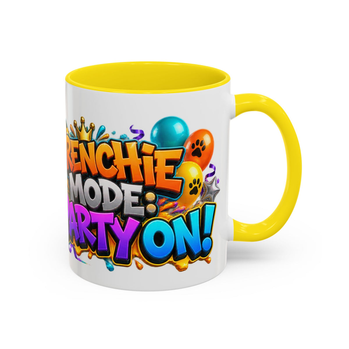 Frenchie Mode Party On French Bulldog Birthday White Mug