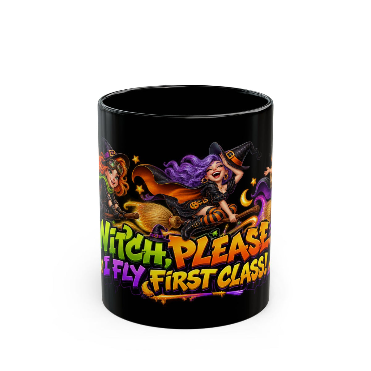 Witch Please I Fly First Class Halloween Black Mug